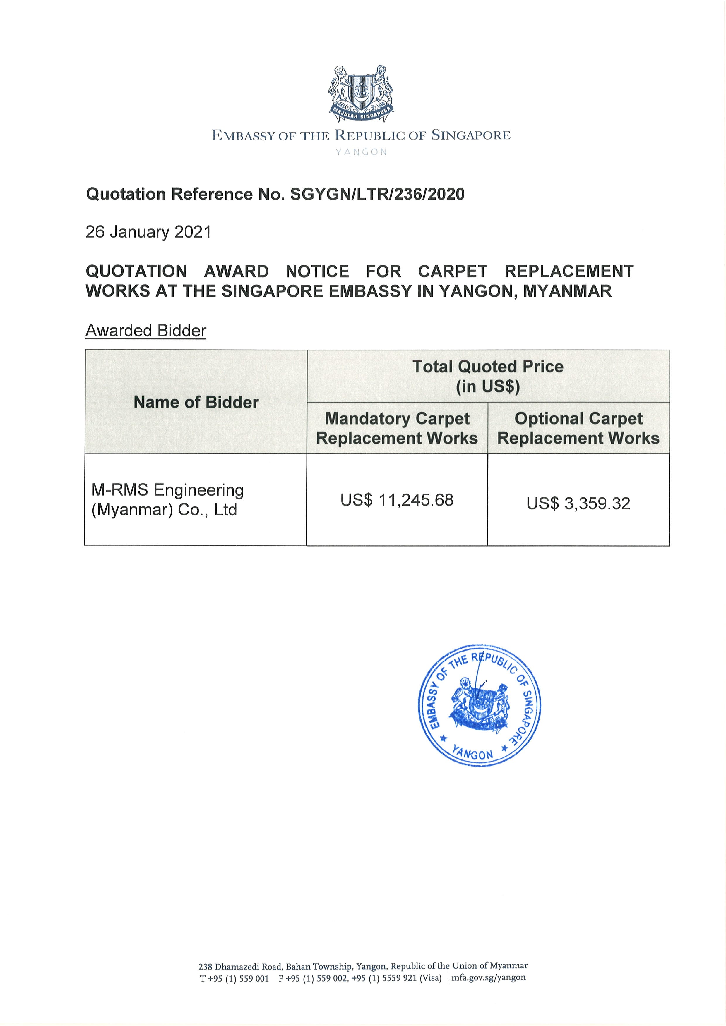 Singapore Embassy quotation: carpet replacement bid awarded to M-RMS Engineering, prices listed.